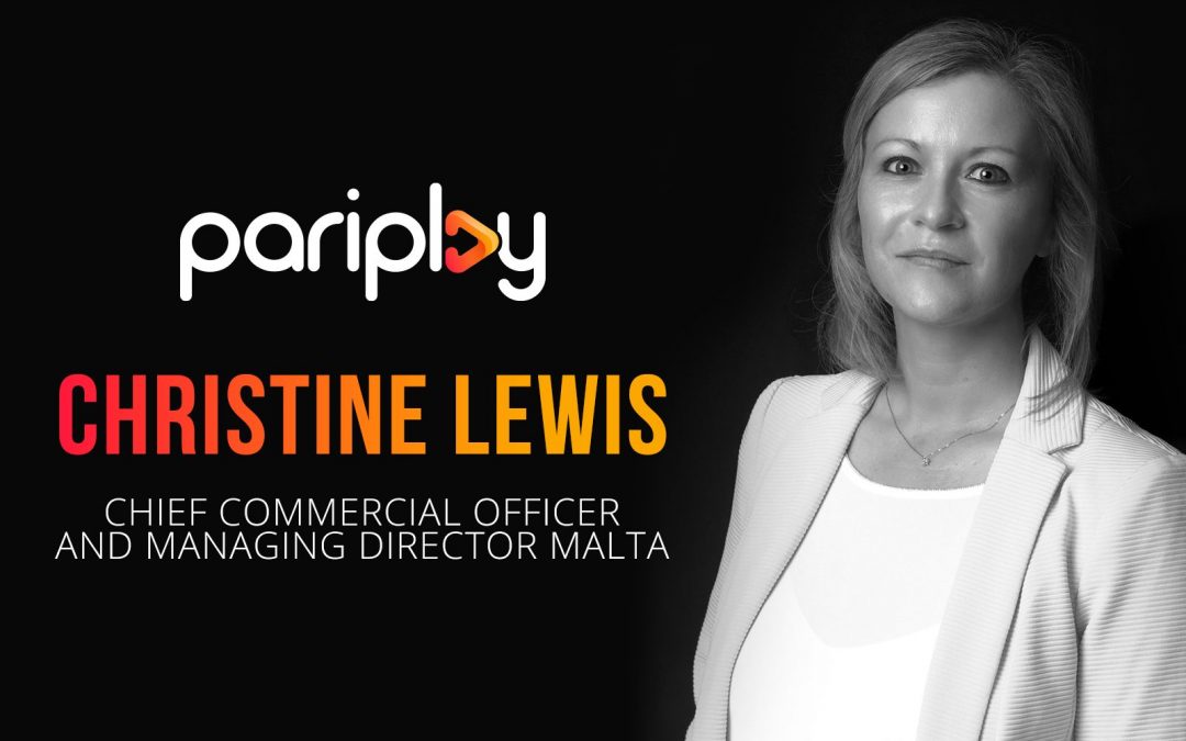 Pariplay Names Christine Lewis New Chief Commercial Officer and Managing Director Malta