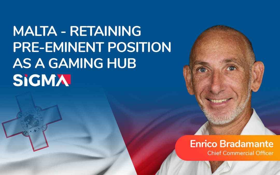 Malta – retaining pre-eminent position as a gaming hub