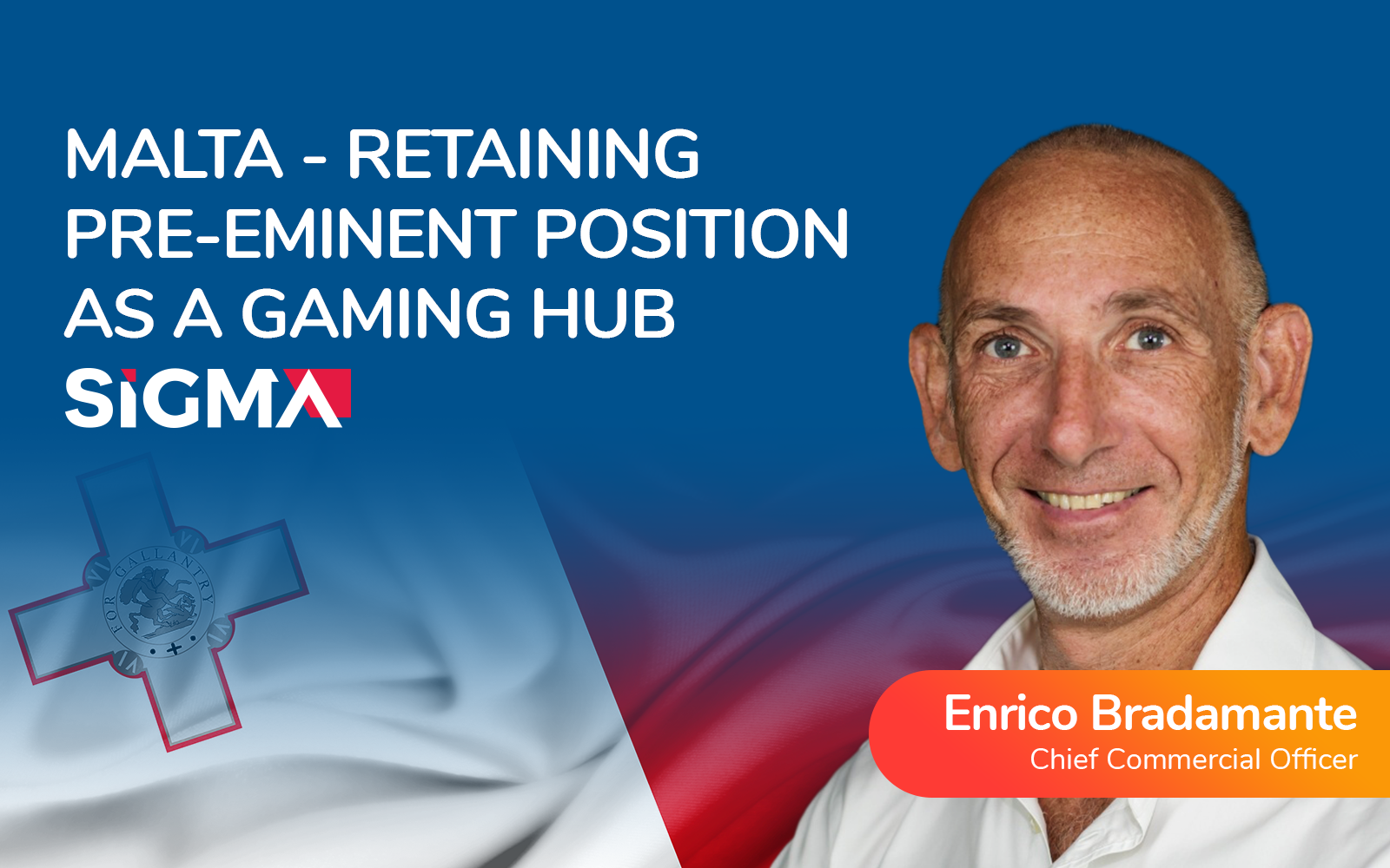 “Malta: Retaining its pre-eminent position as the leading global remote gaming hub